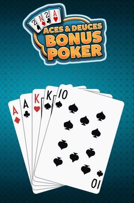 ACE & DEUCE BONUS POKER