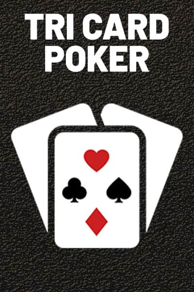 Tri Card Poker