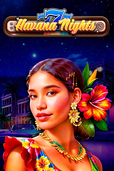 777 - Havana Nights