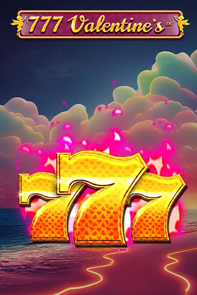 777 Valentine's