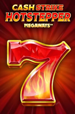 Cash Strike Hotstepper Megaways