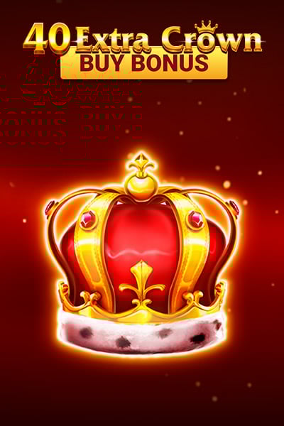 40 Extra Crown Buy Bonus